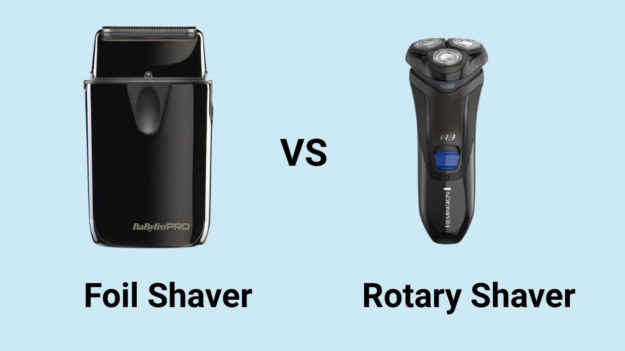 Foil VS Rotary Shaver